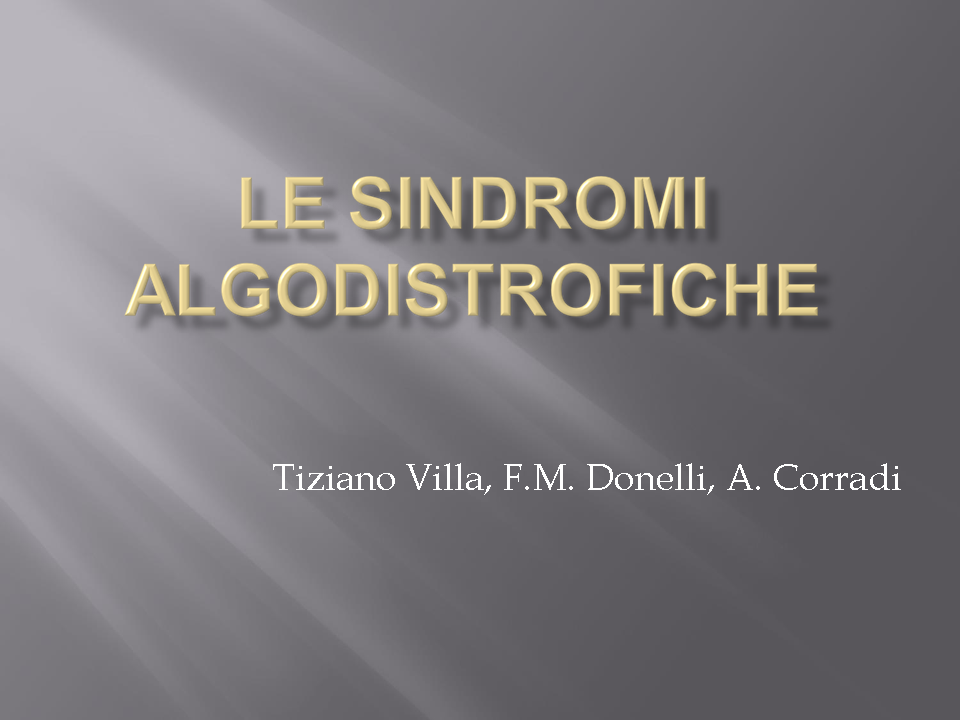 Le sindromi algodistrofiche