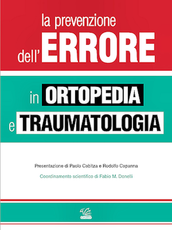 La prevenzione dell'errore in ortopedia e traumatologia