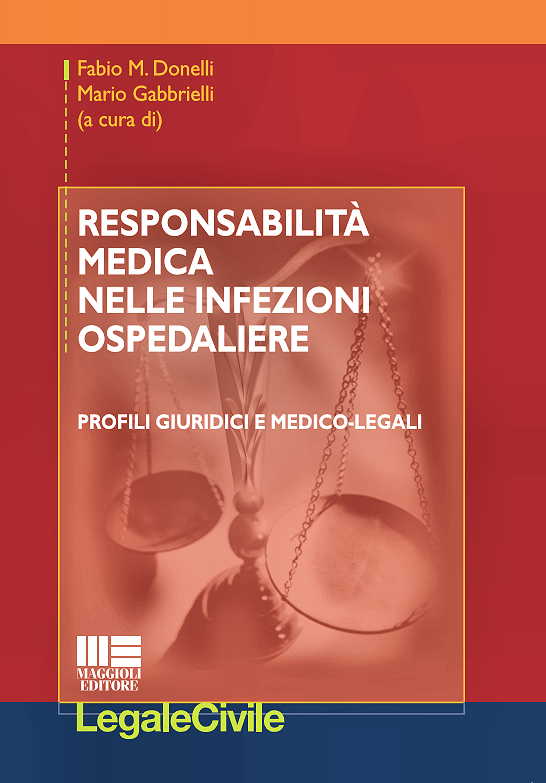 Responsabilità medica nelle infezioni ospedaliere
